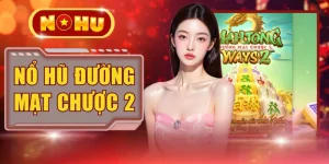 Nổ Hũ Đường Mạt Chược 2 - Siêu Phẩm Slot Game Đổi Thưởng
